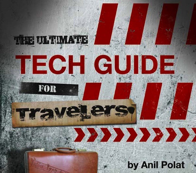 ultimate tech guide for travelers