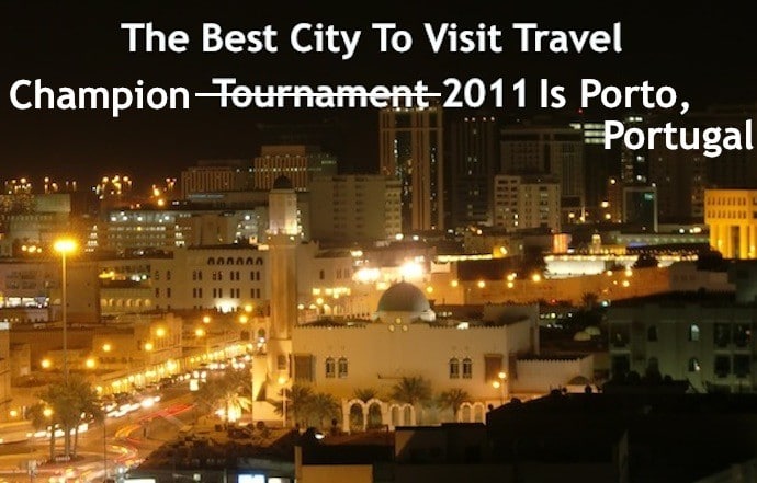 best city to visit 2011 winner porto